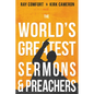 The World's Greatest Sermons & Preachers - Paperback