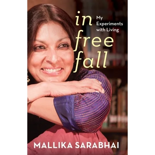In Free Fall My Experiments with Living - Paperback