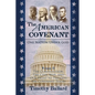The American Covenant Volume 2: The Constitution, The Civil War, and our fight to preserve the Covenant today - Paperback