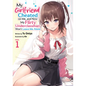 My Girlfriend Cheated on Me, and Now My Flirty Underclassman Won't Leave Me Alone (Light Novel) Vol. 1 - Paperback