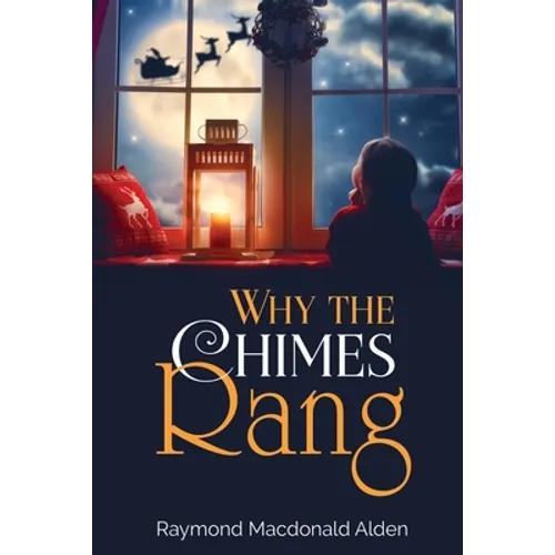 Why the Chimes Rang - Paperback