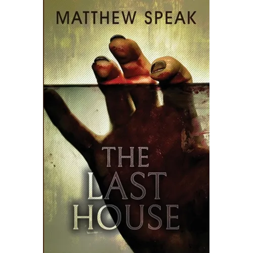 The Last House - Paperback