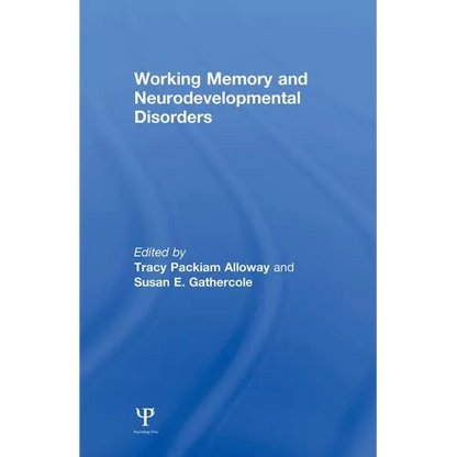 Working Memory and Neurodevelopmental Disorders - Paperback