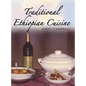 Traditional Ethiopian Cuisine - Hardcover