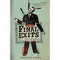 Final Exits: The Illustrated Encyclopedia of How We Die - Paperback