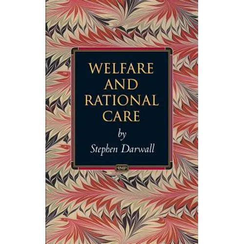 Welfare and Rational Care - Paperback