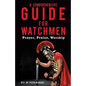 A Comprehensive Guide for Watchmen - Paperback