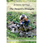 Arizona Springs: The Desert's Draught - Paperback