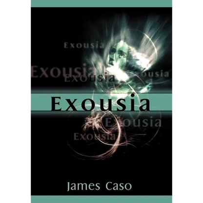 Exousia - Hardcover