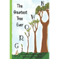 The Greatest Tree Ever Grown - Paperback