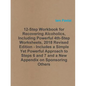 12-Step Workbook for Recovering Alcoholics, Including Powerful 4th-Step Worksheets, 2018 Revised Edition - Includes a Simple Yet Powerful Approach to - Paperback