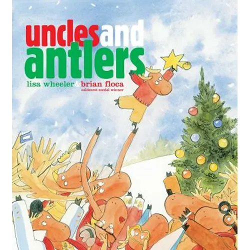Uncles and Antlers - Hardcover