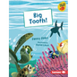 Big Tooth! - Library Binding