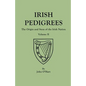 Irish Pedigrees. Fifth Edition. In Two Volumes. Volume II - Paperback