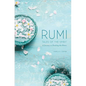 Rumi: Tales of the Spirit: A Journey to Healing the Heart - Hardcover