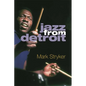 Jazz from Detroit - Hardcover