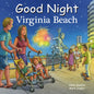 Good Night Virginia Beach - Board Book