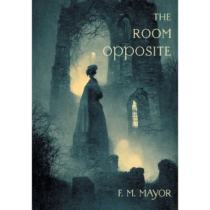The Room Opposite: And Other Tales of Mystery and Imagination (Nezu Press Classics) - Hardcover