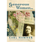 Generous Women: An Appreciation - Hardcover