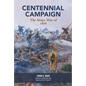Centennial Campaign: The Sioux War of 1876 - Paperback