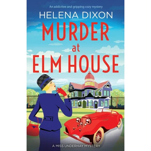 Murder at Elm House: A totally unputdownable historical cozy mystery - Paperback