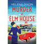 Murder at Elm House: A totally unputdownable historical cozy mystery - Paperback