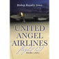 United Angel Airlines Flight 128: Books 1 and 2 - Paperback