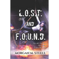 L.O.S.T. and F.O.U.N.D.: Super-Spy Edition - Paperback