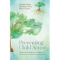 Preventing Child Abuse: Family-Based Programs to Improve Resiliencies and Address Substance Use - Hardcover