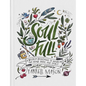 Soulfull: A Weekly Devotional to Nourish the Mind, Body, and Spirit - Hardcover