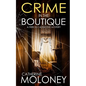 CRIME IN THE BOUTIQUE a fiercely addictive mystery - Paperback