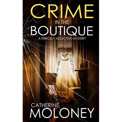 CRIME IN THE BOUTIQUE a fiercely addictive mystery - Paperback