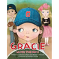 Gracie Saves the Day! - Hardcover