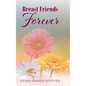 Breast Friends Forever - Hardcover