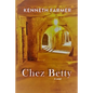 Chez Betty - Paperback