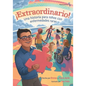 ¡Extraordinario! Una historia para niños con enfermedades raras (Hispanoamérica) - Paperback