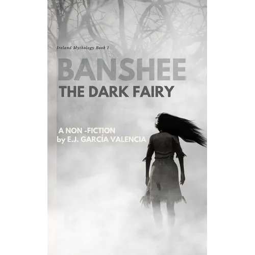 Banshee: The Dark Fairy - Paperback