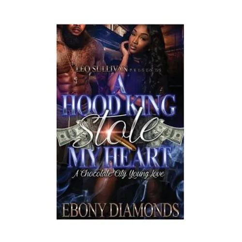 A hood King Stole My Heart: A chocolate city young love - Paperback