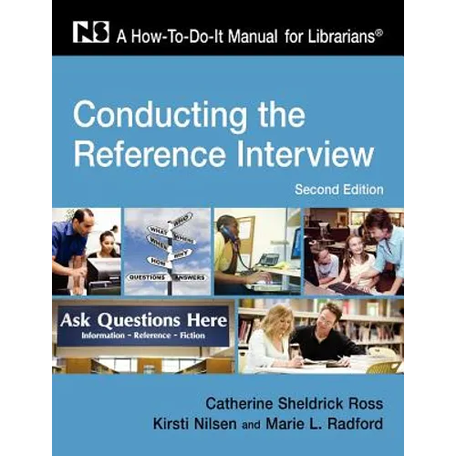 Conducting the Ref Interview, 2nd - Paperback
