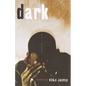 Dark - Paperback