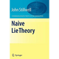 Naive Lie Theory - Paperback
