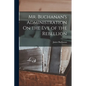 Mr. Buchanan's Administration On the Eve of the Rebellion - Paperback