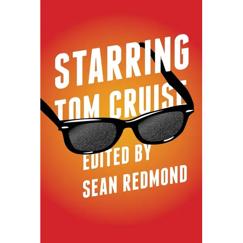 Starring Tom Cruise - Hardcover