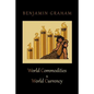 World Commodities & World Currency - Paperback