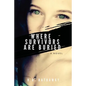 Where Survivors Are Buried - Paperback