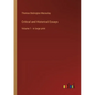 Critical and Historical Essays: Volume 1 - in large print - Paperback