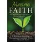 Nurture Faith: Five-Minute Meditations to Strengthen Your Walk with Christ - Hardcover