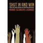 Shut In and Win - Paperback