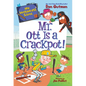 My Weirder-est School #10: Mr. Ott Is a Crackpot! - Hardcover