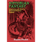 Victorian Fantasy: Imagination and Belief in Nineteenth-Century England - Paperback
